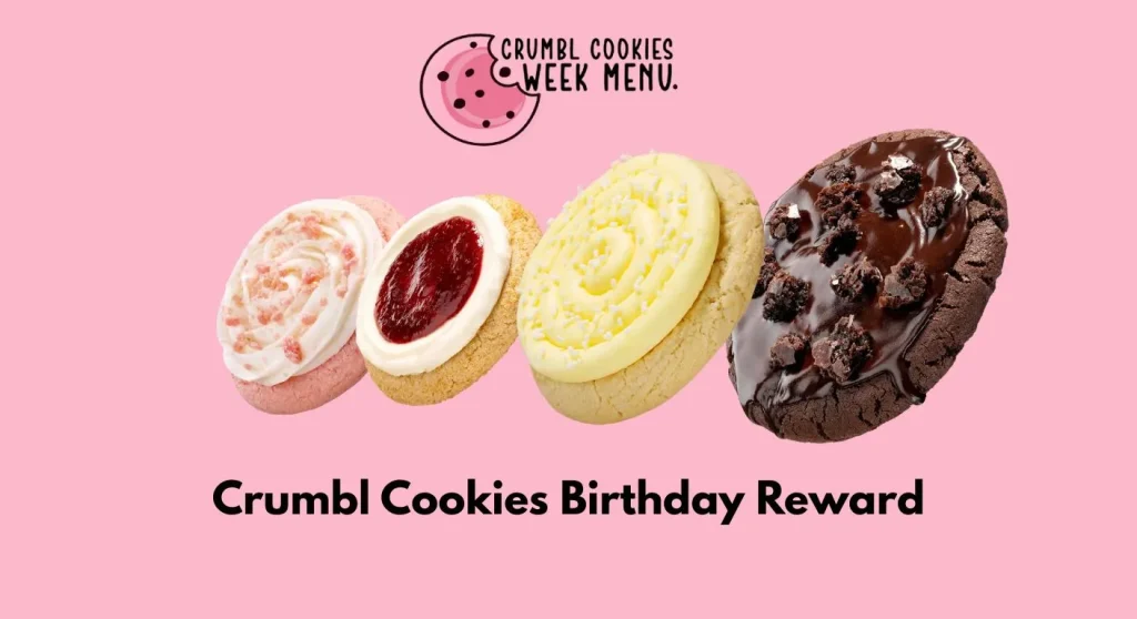 crumbl birthday reward